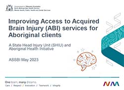 Improving Access to Acquired Brain Injury (ABI) services for Aboriginal clients